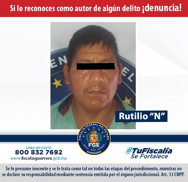 Fiscalía de Guerrero obtiene prisión  preventiva en contra de Rutilio «N» por delito de violación a menor en Cochoapa el Grande, región Montaña.