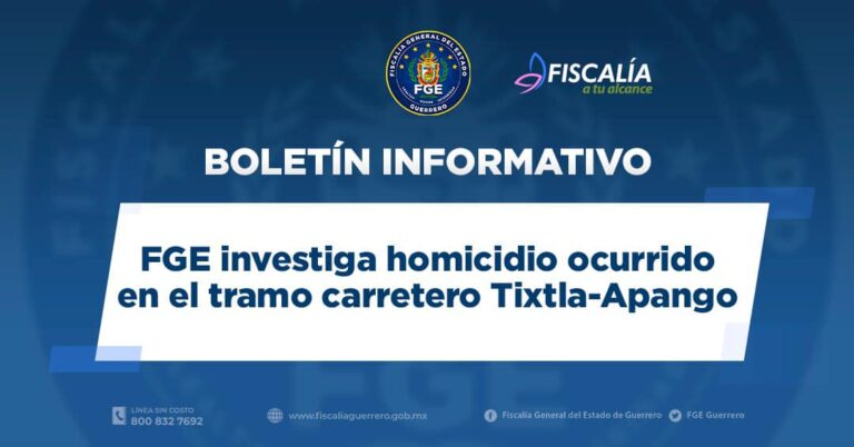 FGE investiga homicidio ocurrido en el tramo carretero Tixtla-Apango.