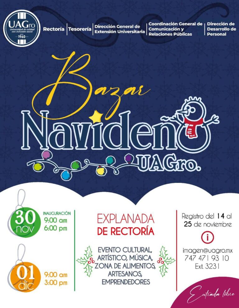 Te gustaría formar parte del Bazar Navideño #UAGro, te invitamos a que te registres del 14 al 25 de noviembre