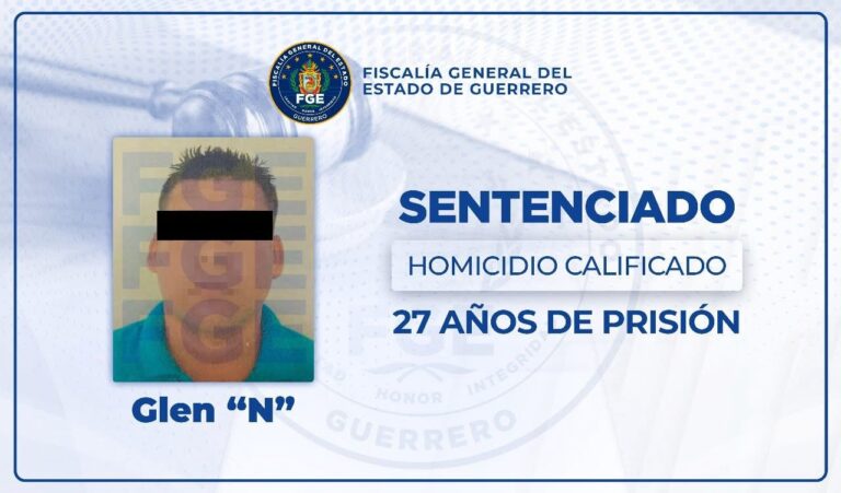 FGEGuerrero logra sentencia de 27 años de prisión por homicidio calificado en Zihuatanejo