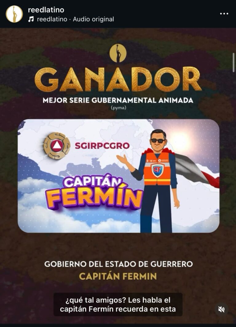 Guerrero gana Reed Latino Awards 2025 por campaña digital innovadora La serie animada “Capitán Fermín” obtiene el premio a Mejor Serie Gubernamental Animada